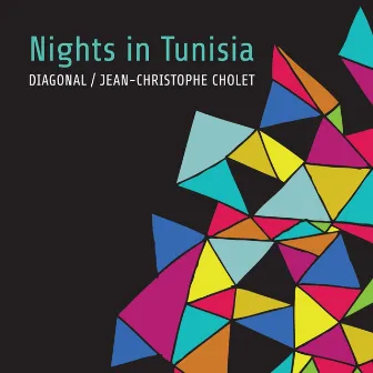 Nights in Tunisia by Jean-Christophe Cholet