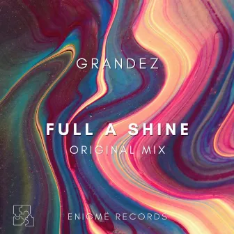 Full a Shine by Grandez