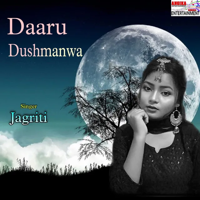 Daru dushmanwa - maithili