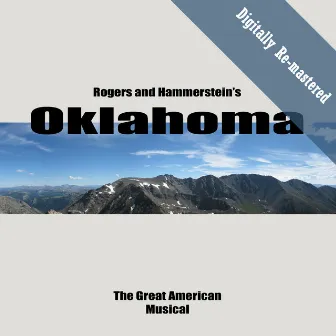 Oklahoma! (Digitally Re-mastered Original Movie Soundtrack) by Rogers & Hammerstein