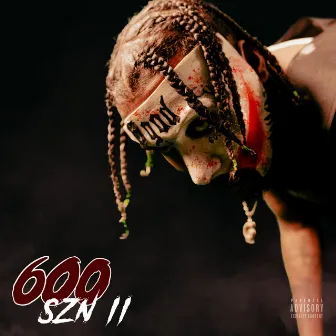 600 SZN 2 by Ghostface600