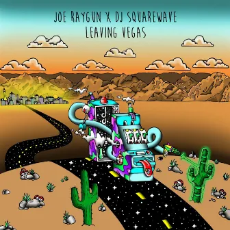 Leaving Las Vegas LP by Joe Raygun