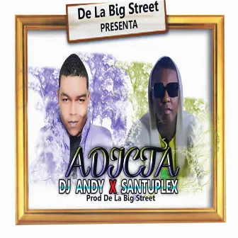 Adicta by Dj Andy