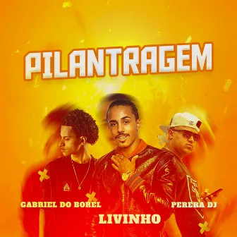 Pilantragem by Perera DJ