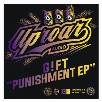 Punishment EP by G!FT