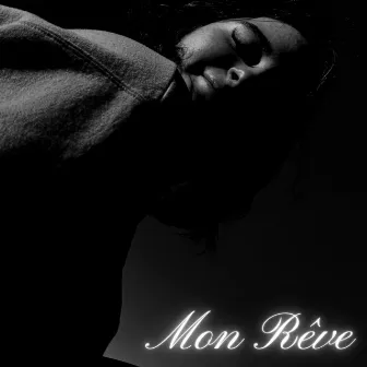 MON RÊVE by Disskidz