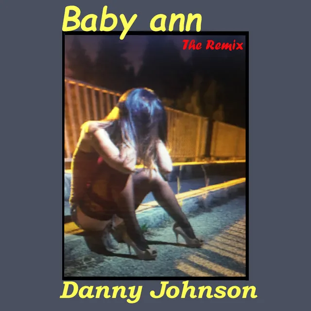 Baby Ann (Remix)