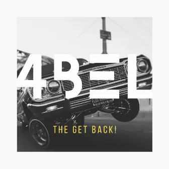 The Get Back! by 4bel