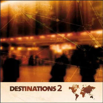 Destinations 2 by S-Range