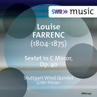 Farrenc: Sextet in C Minor, Op. 40 by Stuttgart Wind Quintet