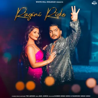 Ragini Ride by The LeKhak