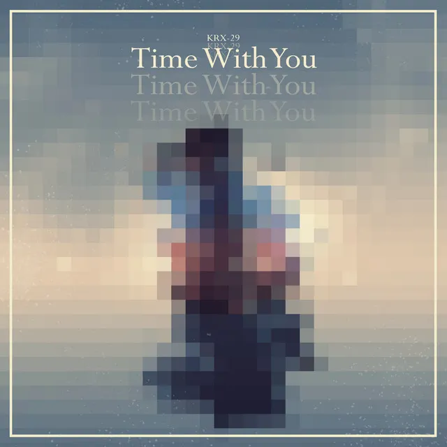 Time With You