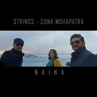 Naina by Strings