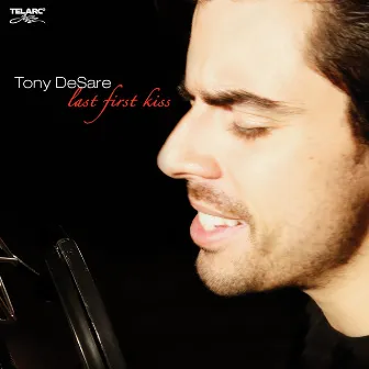 Last First Kiss by Tony DeSare