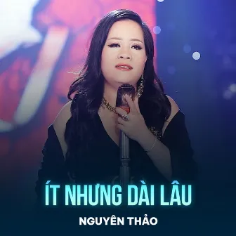 Ít Nhưng Dài Lâu (Lofi) by Nguyên Thảo