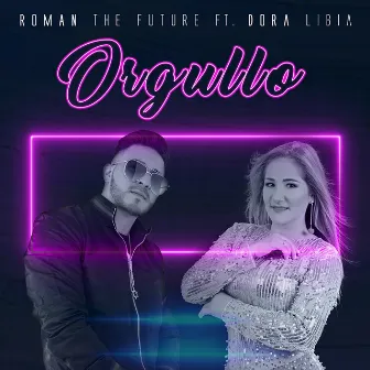 Orgullo by Roman the Future