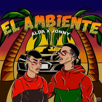 El Ambiente by Jonny