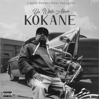 Da White Album by Kokane