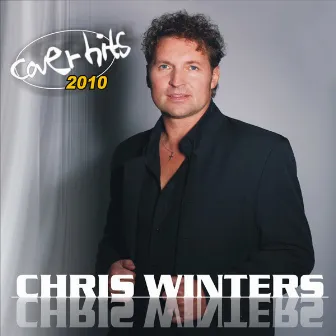 Cover Hits 2010 by Chris Winters