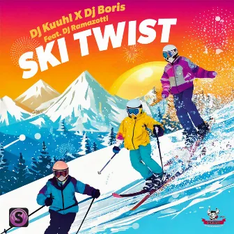 Ski Twist by DJ Kuuhl