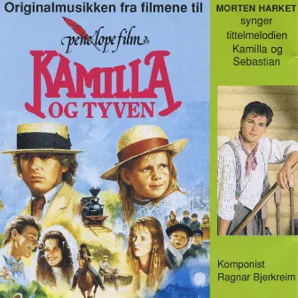 Kamilla Og Tyven by Morten Harket