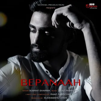 Bepanaah by Raaz Pasricha