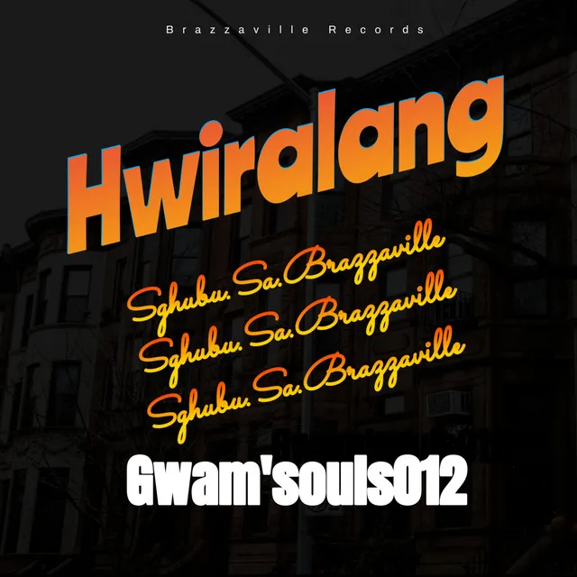 Hwiralang (Sghubu Sa Brazzaville)