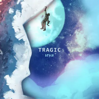 Tragic by Losca