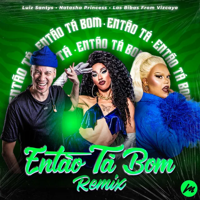 Então Tá Bom (Remix) [Radio Edit]