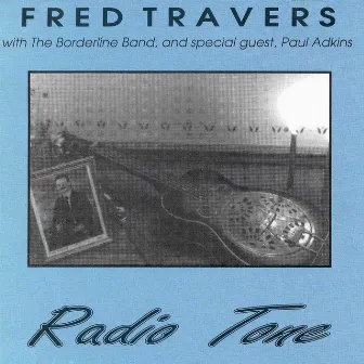 Radio Tone by Fred Travers