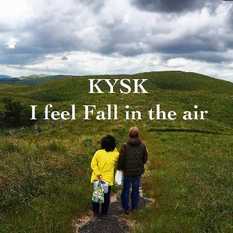 I feel Fall in the air by KYSK