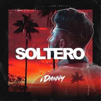 Soltero by iDanny