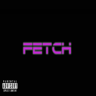 FETCH by PPV TY