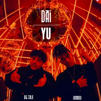 Dai Yu by Big Calo