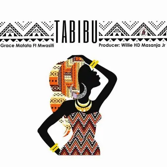 Tabibu by Grace Matata