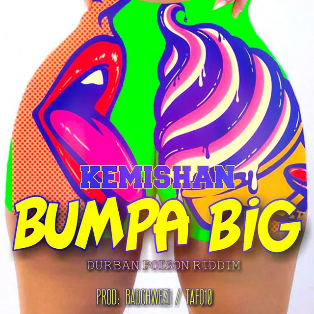 Bumpa Big - Mix Bass 808