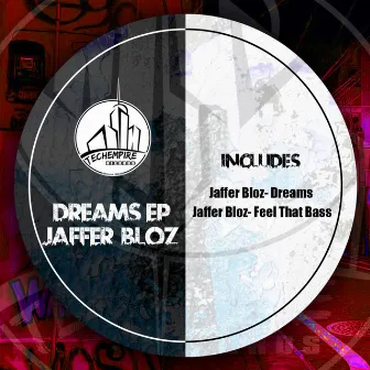 Dreams by Jaffer Bloz