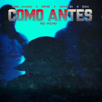 Como Antes by Abiel Almada