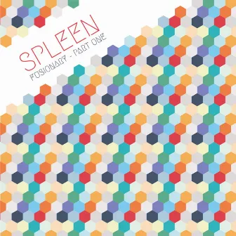 Fusionary - Part One by Spleen