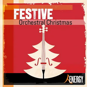 FESTIVE - Orchestral Christmas by Robert James Aitken