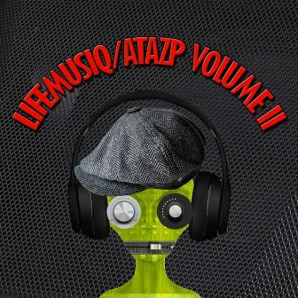 Lifemusiq / Atazp, Vol. 2 by T-A-Z