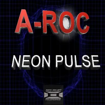 Neon Pulse by A-Roc