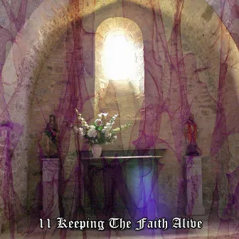 11 Keeping The Faith Alive by Christian Yoga Music