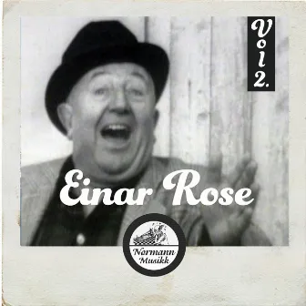 Einar Rose Vol 2. by Einar Rose