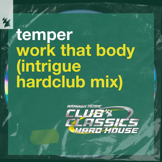 Work That Body - Intrique Hardclub Extended Mix