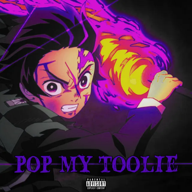 POP MY TOOLIE