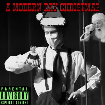 A Modern Day Christmas by Lil Boi Caden