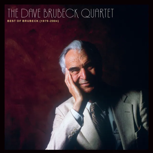 The Best Of The Dave Brubeck Quartet (1979 - 2004)