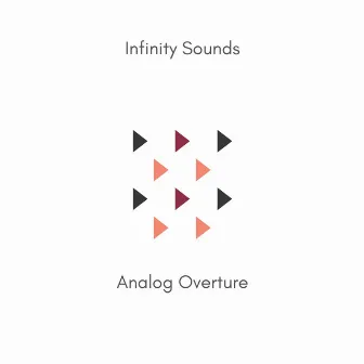 Analog Overture by Infinity Sounds