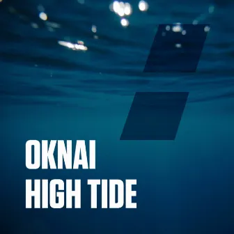 High Tide by Oknai